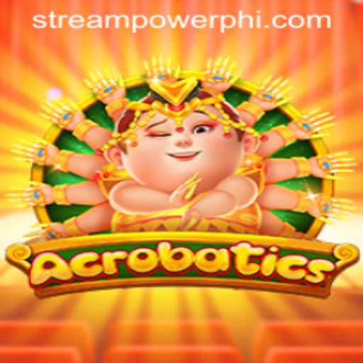 Acrobatics Unveiled: An Engaging Adventure at Stream Power Casino