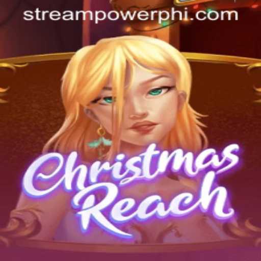 Discover the Exciting World of ChristmasReach at Stream Power Casino