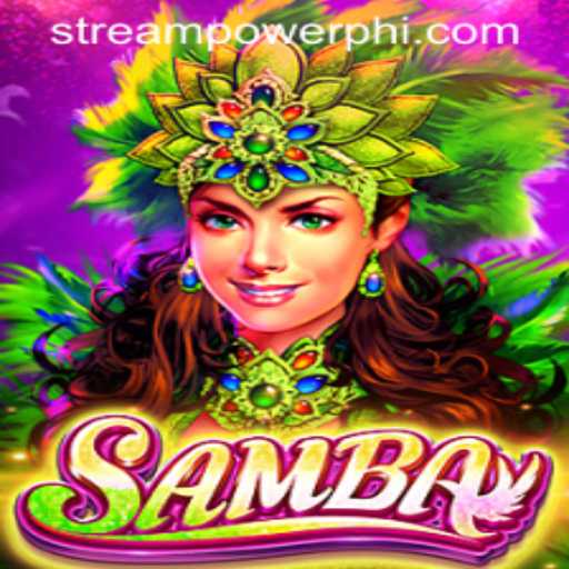 Experience the Thrill of Samba at Stream Power Casino