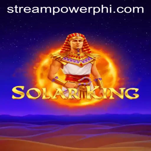 Exploring the World of SolarKing at Stream Power Casino