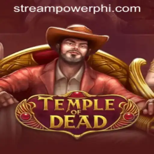 Temple of Dead: Dive into the Epic Adventure with Stream Power Casino